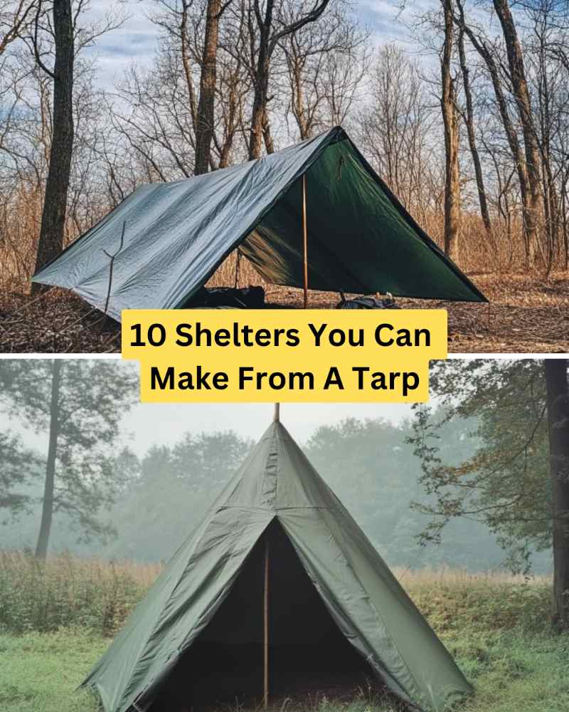 10 Shelters You Can Make From A Tarp