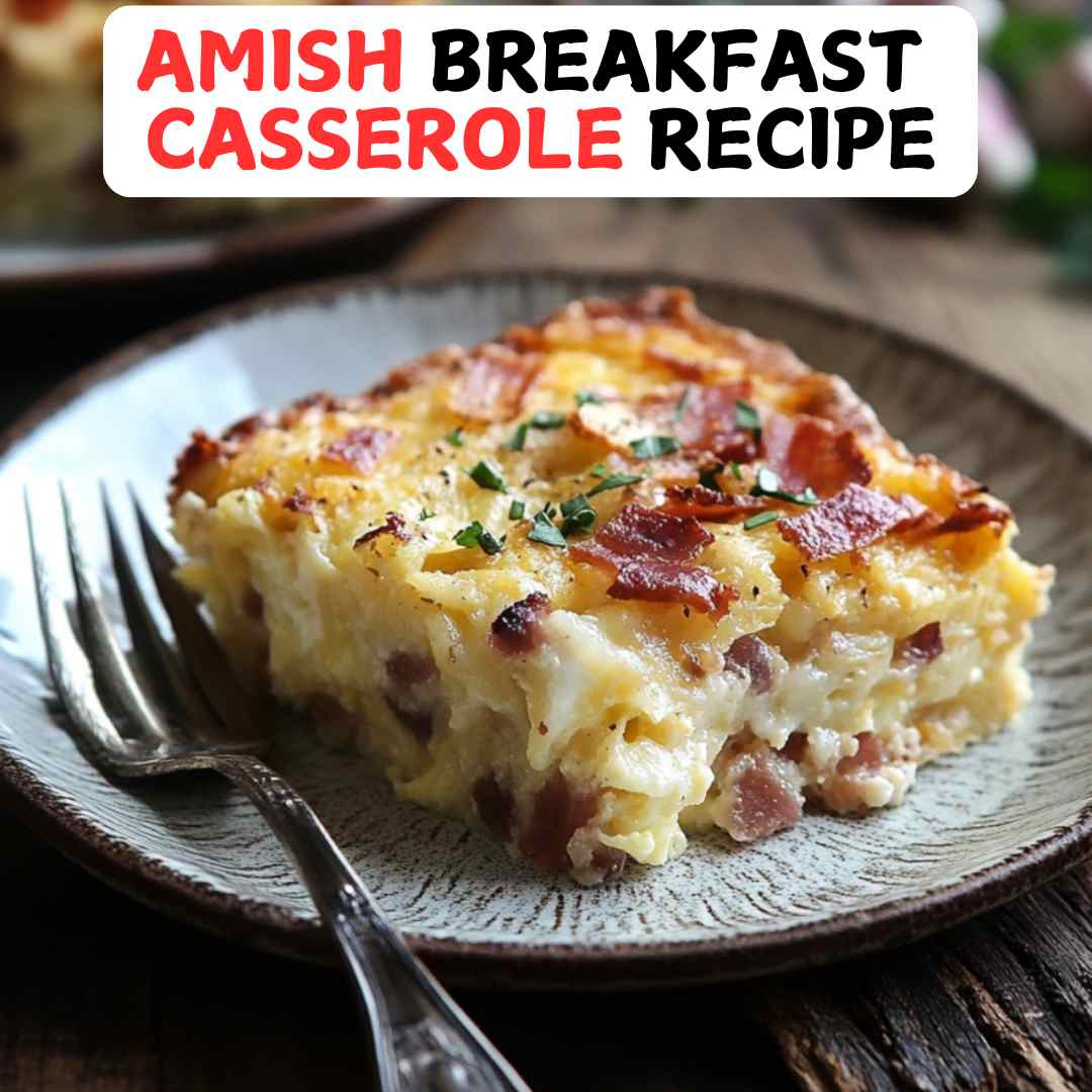 Amish Breakfast Casserole Recipe