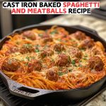 Cast Iron Baked Spaghetti and Meatballs Recipe 2