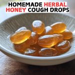 Homemade Herbal Honey Cough Drops