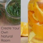 How To Make Your Own Natural Room scent