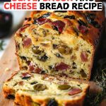 Olive, Bacon and Cheese Bread Recipe