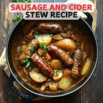 Sausage and Cider Stew Recipe