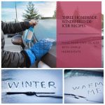 Three Homemade Windshield De-Icer Recipes